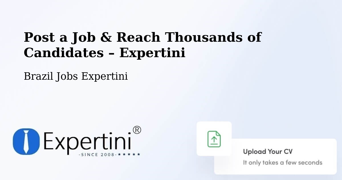 Post a Job in Cuiabá – Hire the Right Talent - Cuiabá, Brazil Jobs Expertini