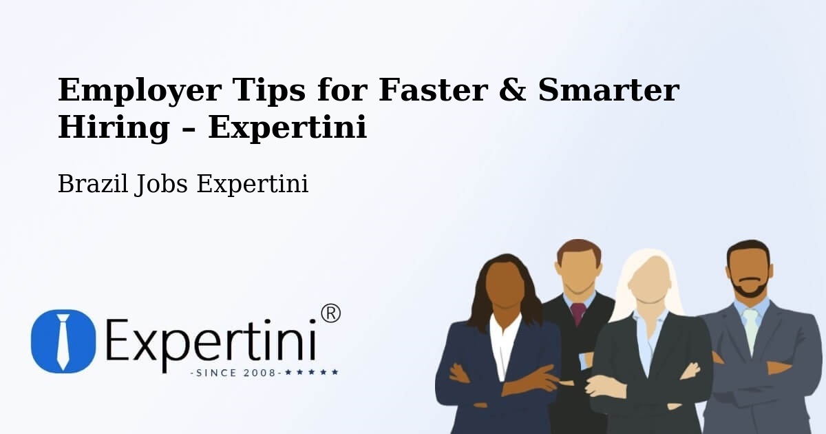 Employer Tips for Hiring & Recruitment – Cuiabá - Cuiabá, Brazil Jobs Expertini