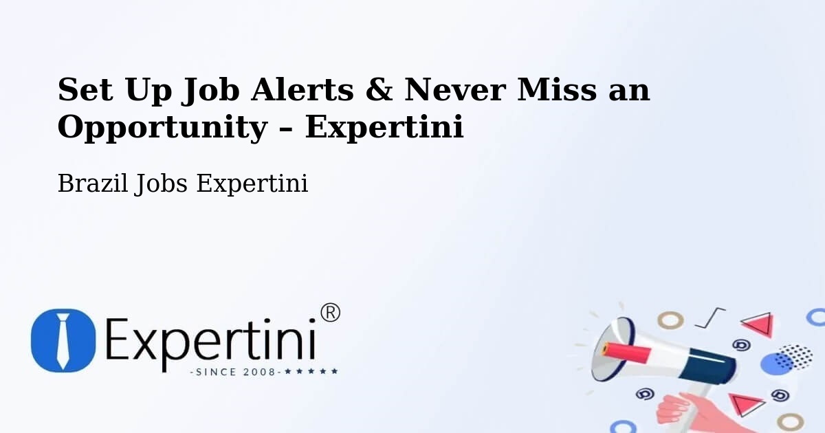 Job Alerts Guide – Get Notified About New Jobs in Cuiabá - Cuiabá, Brazil Jobs Expertini