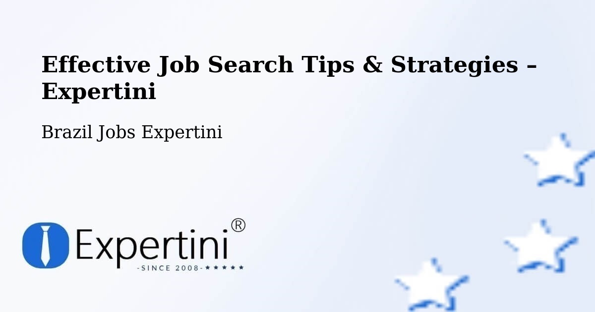Job Search Tips & Strategies for Job Seekers – Cuiabá - Cuiabá, Brazil Jobs Expertini